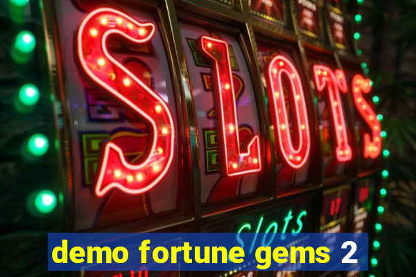 demo fortune gems 2